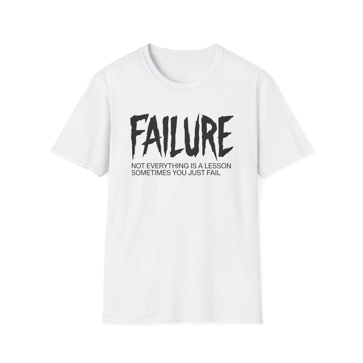 Failure: Not Everything Is a Lesson graphic t-shirt mockup