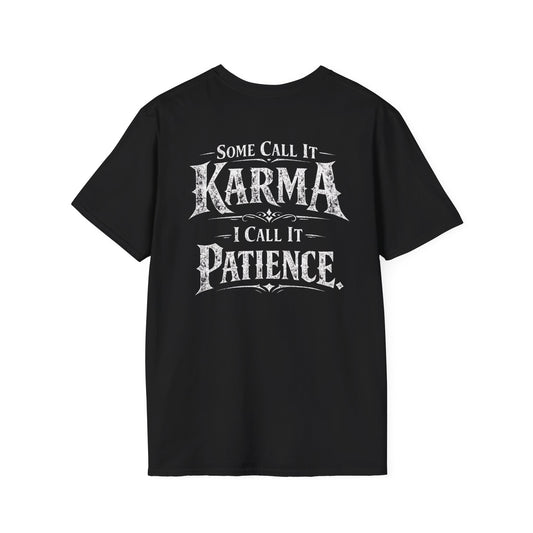 Karma Patience Tee - Back Print