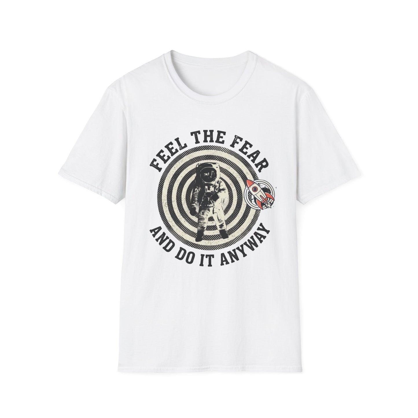Feel the Fear and Do It Anyway graphic t-shirt mockup