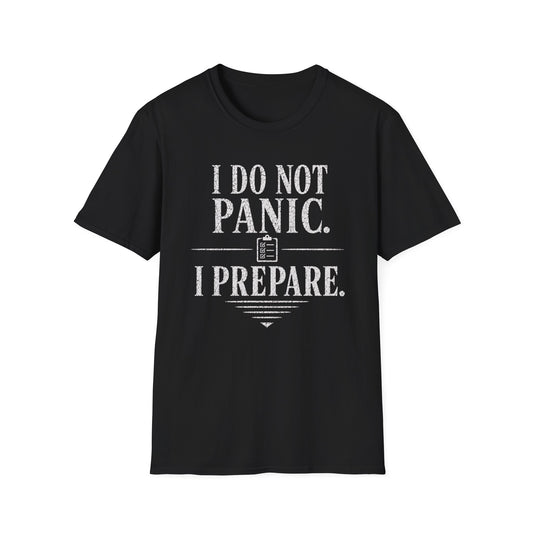 Black graphic tee design reading I Do Not Panic I Prepare with distressed white typography and checklist divider