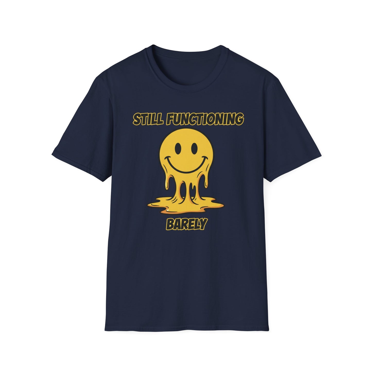 Still Functioning, Barely graphic t-shirt mockup