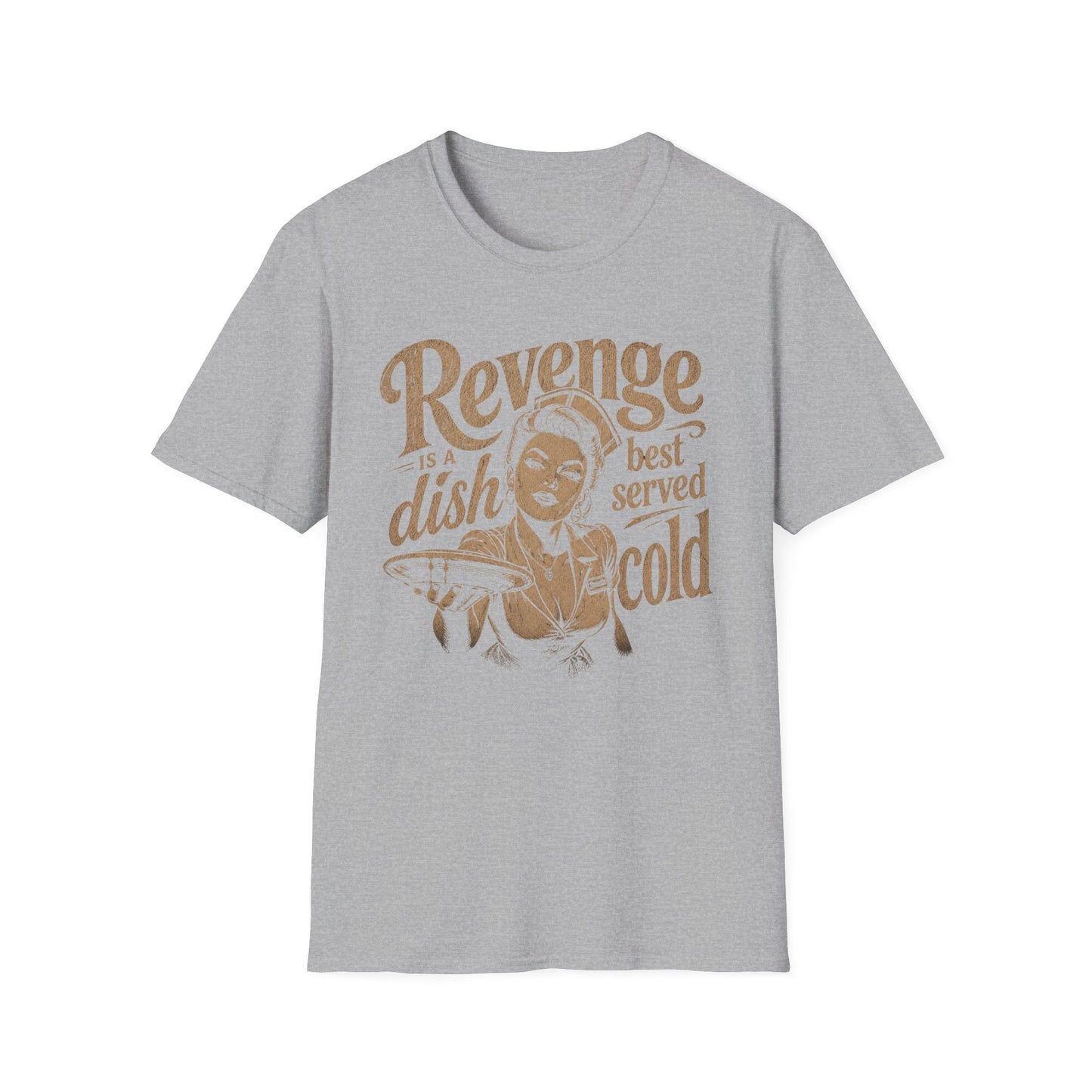 Revenge Is a Dish Best Served Cold - Distressed Script graphic t-shirt mockup