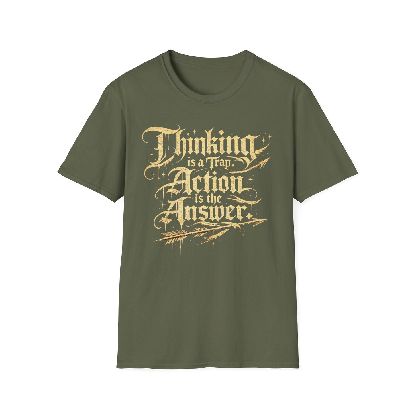 Thinking Is a Trap, Action Is the Answer graphic t-shirt mockup
