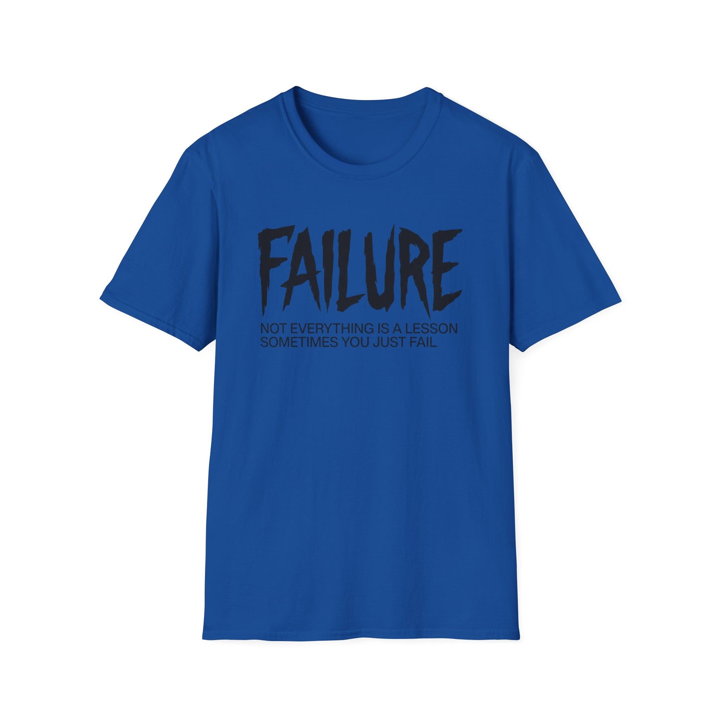 Failure: Not Everything Is a Lesson graphic t-shirt mockup