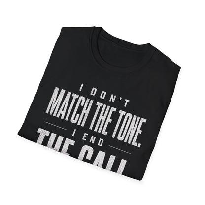 End the Call Tee