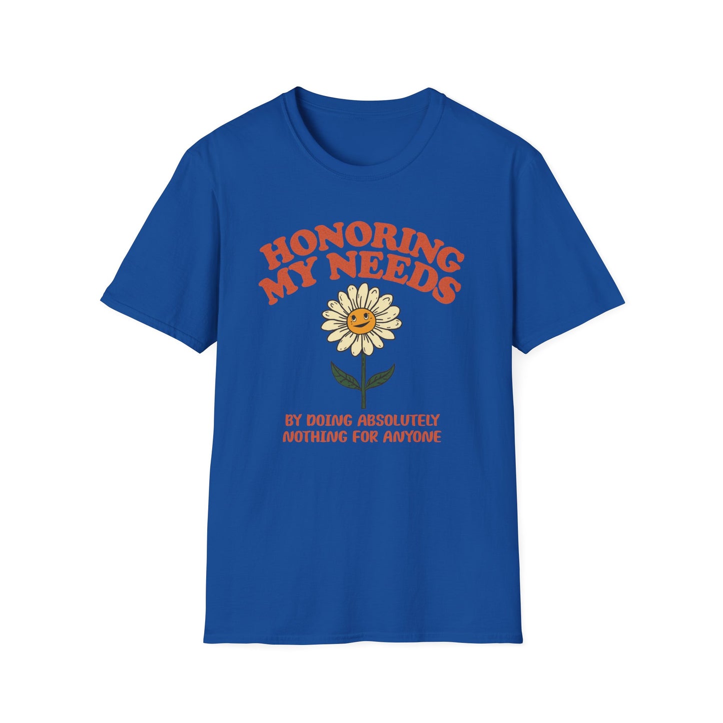 Honoring My Needs by Doing Nothing graphic t-shirt mockup