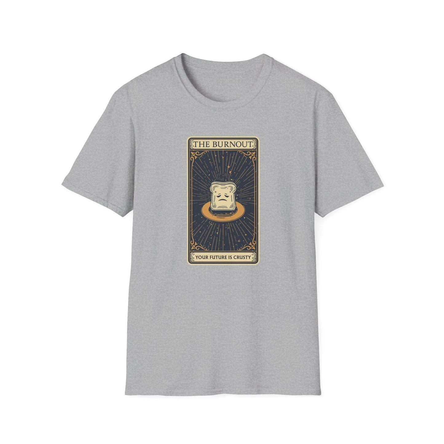 The Burnout Your Future is Crusty graphic t-shirt mockup