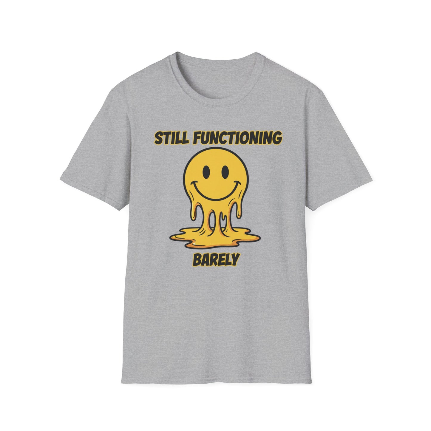 Still Functioning, Barely graphic t-shirt mockup
