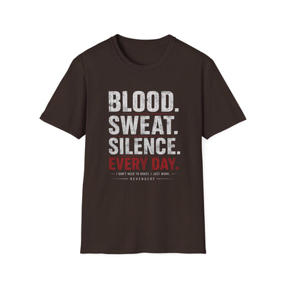 Blood Sweat Silence Tee
