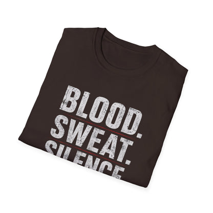 Blood Sweat Silence Tee