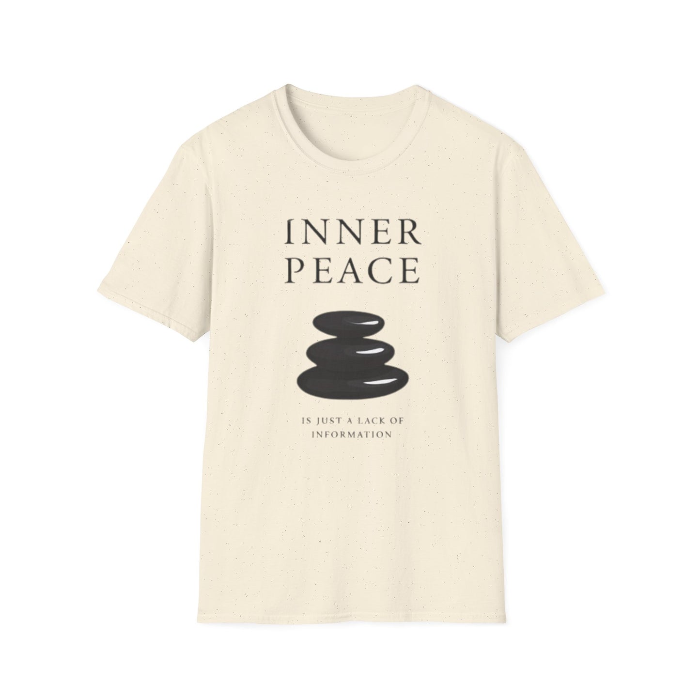 Inner Peace Is Just a Lack of Information graphic t-shirt mockup