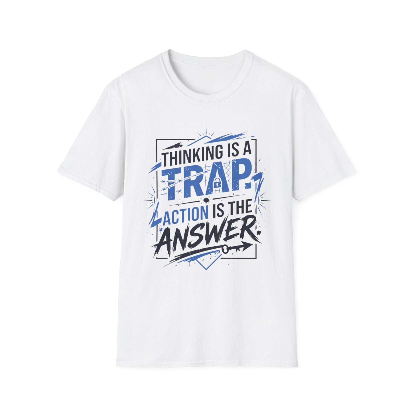 Thinking Is a Trap, Action Is the Answer - Pop Type graphic t-shirt mockup