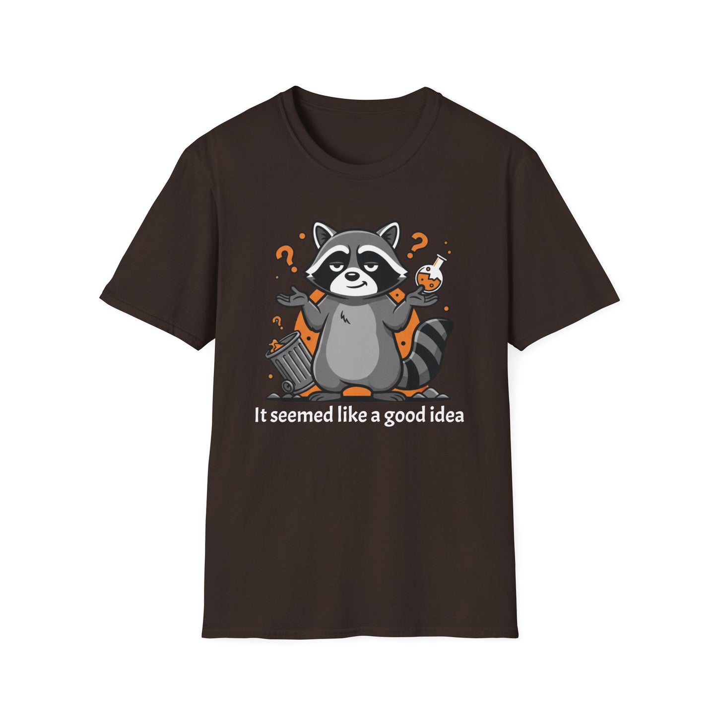 It Seemed Like a Good Idea graphic t-shirt mockup
