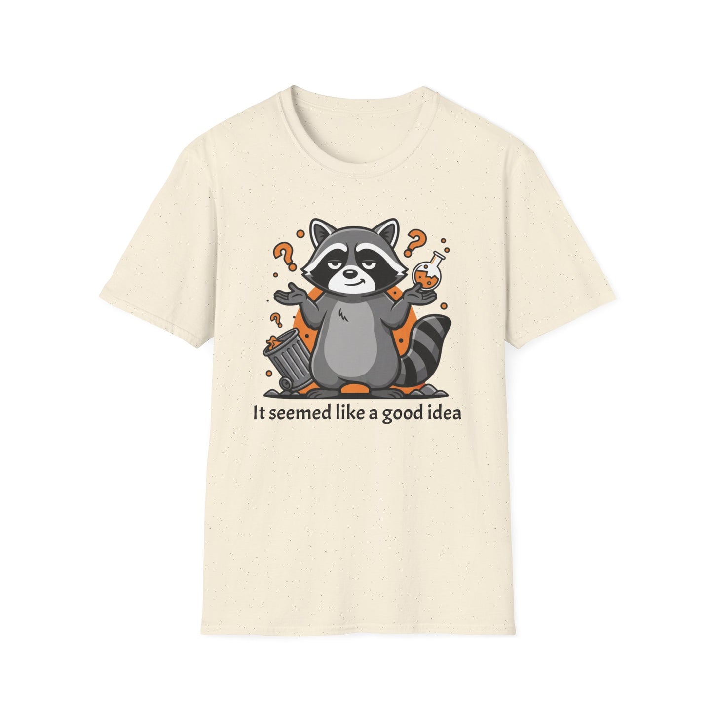 It Seemed Like a Good Idea graphic t-shirt mockup