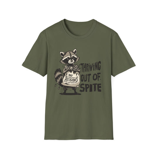 Thriving Out of Spite - My Decisions graphic t-shirt mockup