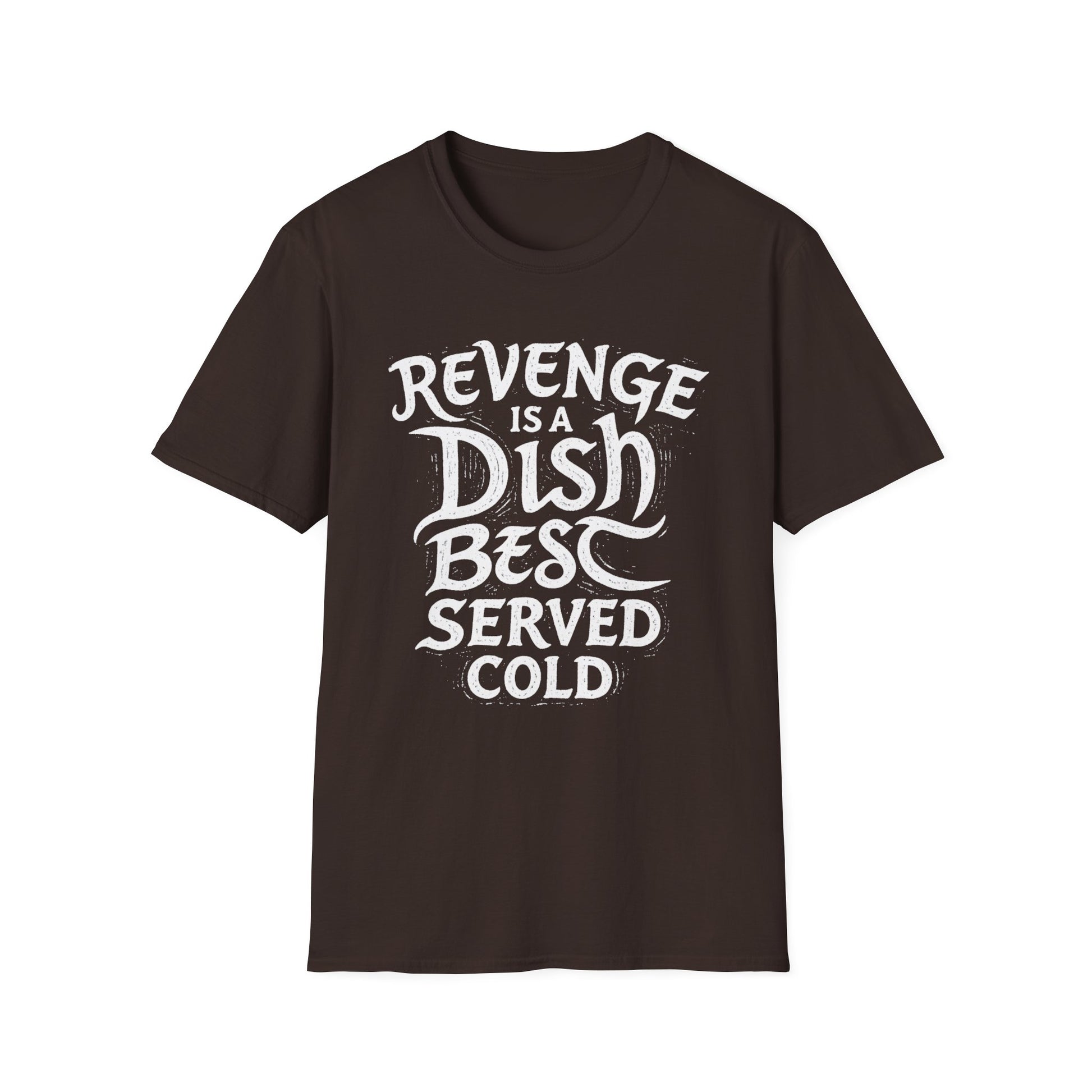 Revenge Is a Dish Best Served Cold graphic t-shirt mockup