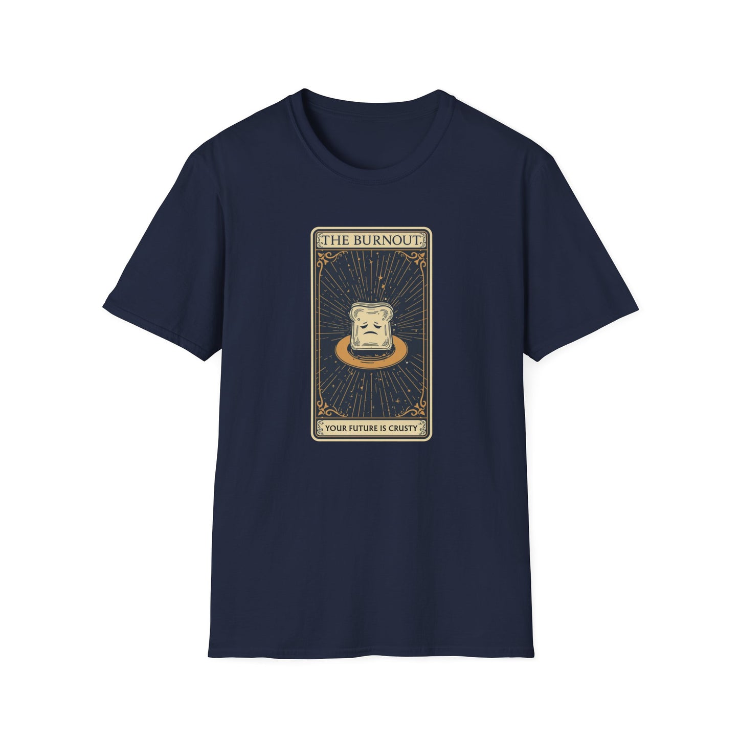 The Burnout Your Future is Crusty graphic t-shirt mockup