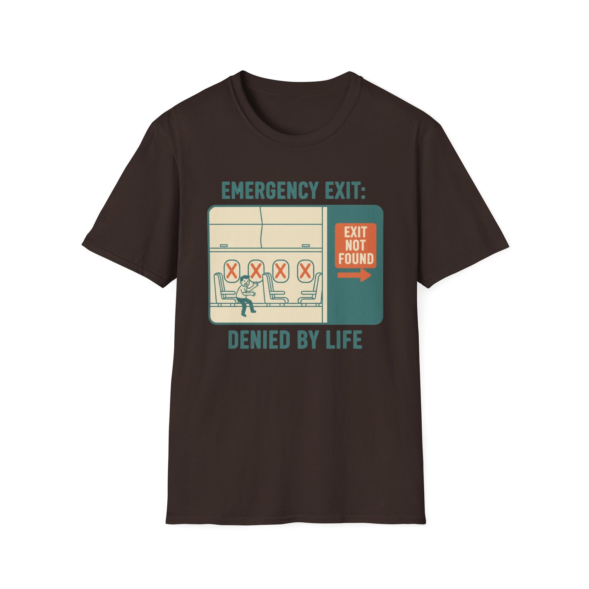 Emergency Exit Denied by Life graphic t-shirt mockup