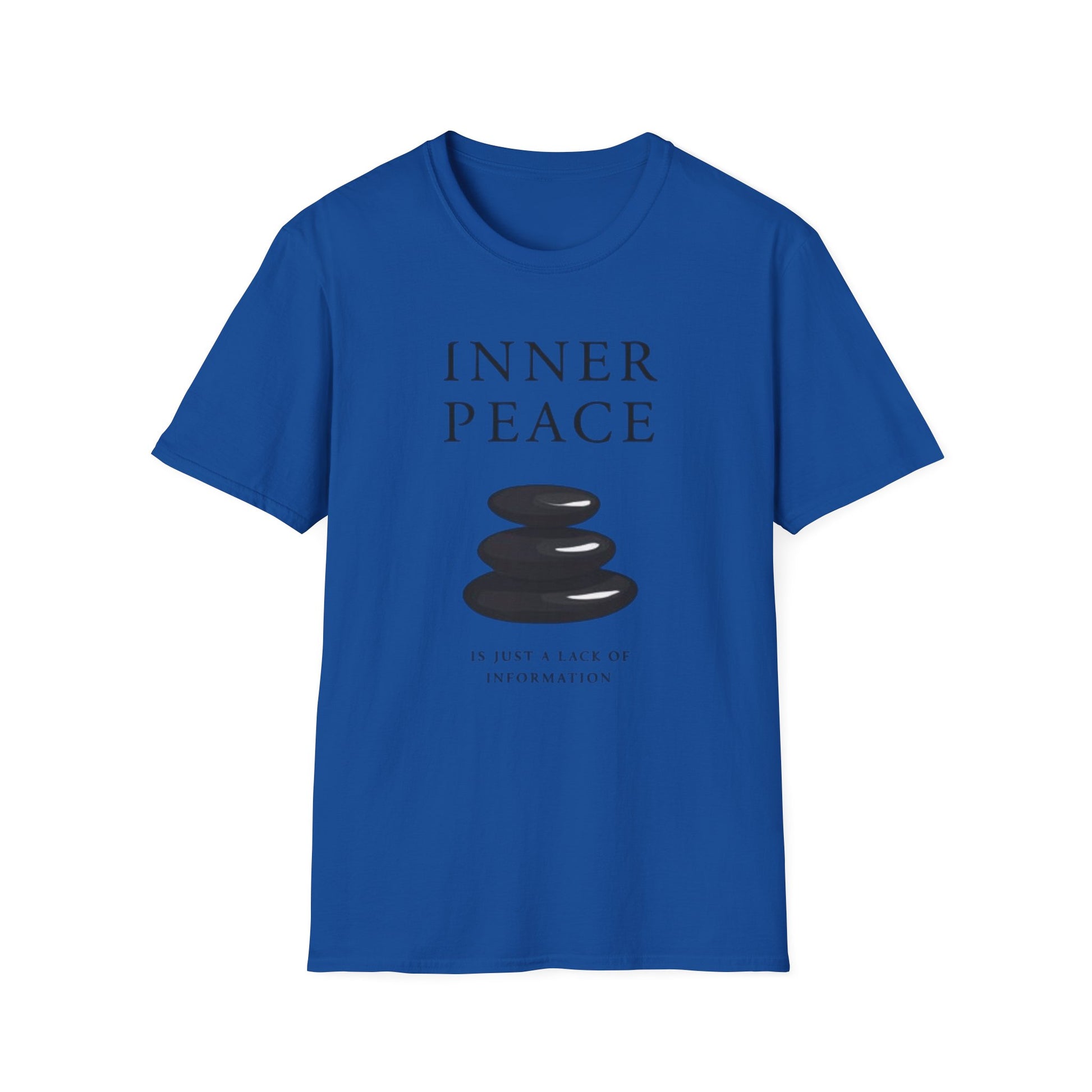 Inner Peace Is Just a Lack of Information graphic t-shirt mockup