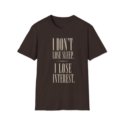 Lose Interest Tee