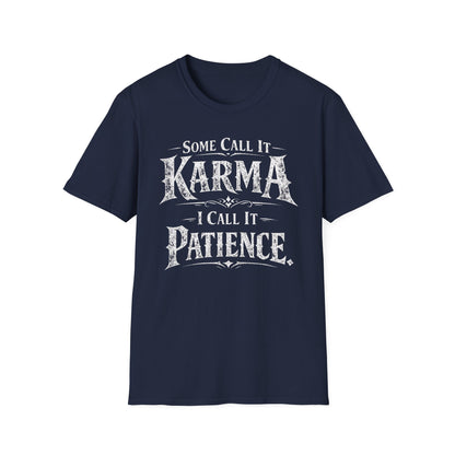 Karma Patience Tee
