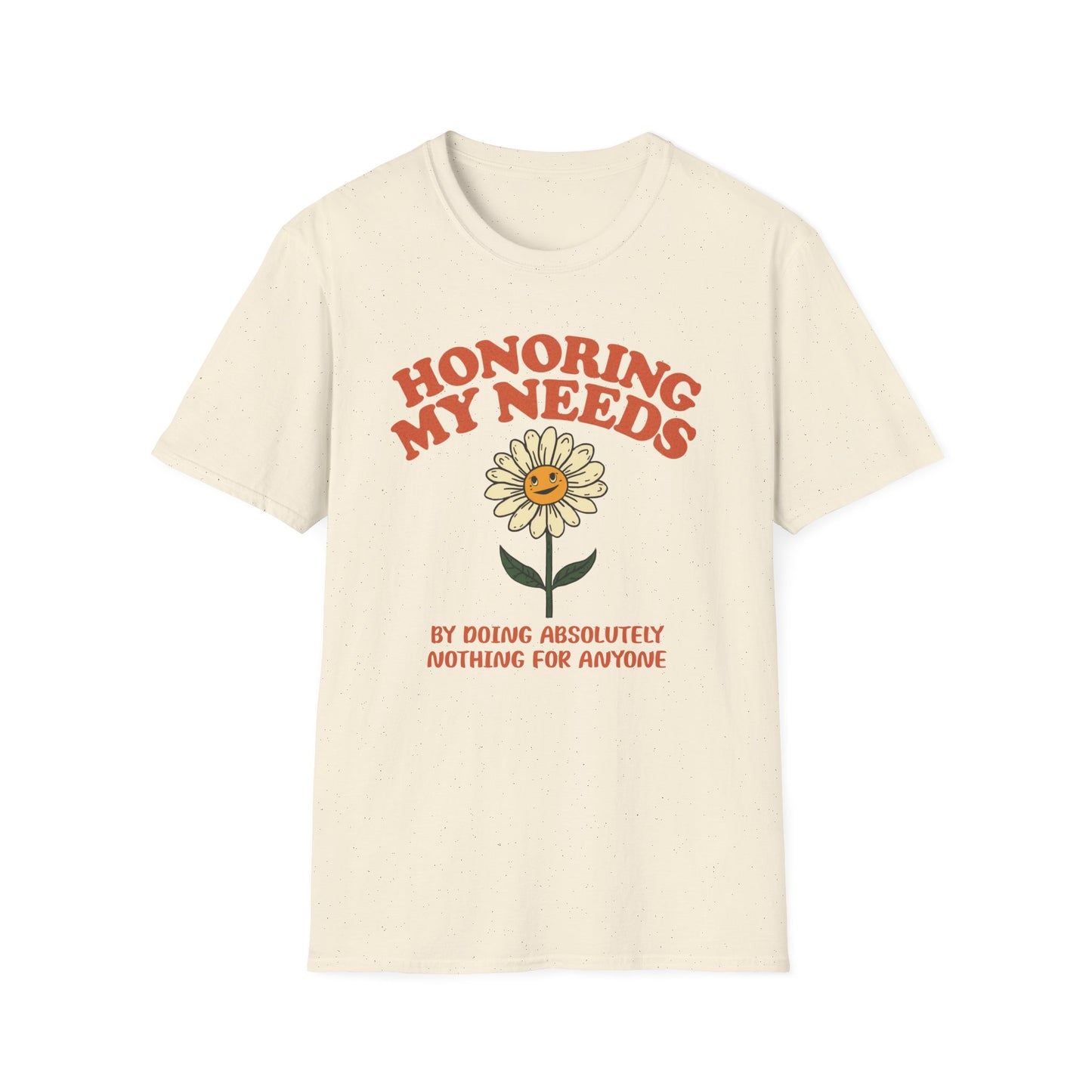 Honoring My Needs by Doing Nothing graphic t-shirt mockup