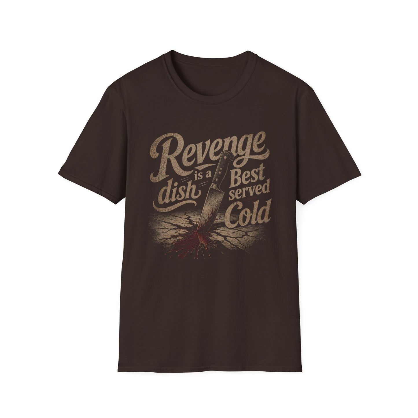Revenge Is a Dish Best Served Cold - Blackletter graphic t-shirt mockup