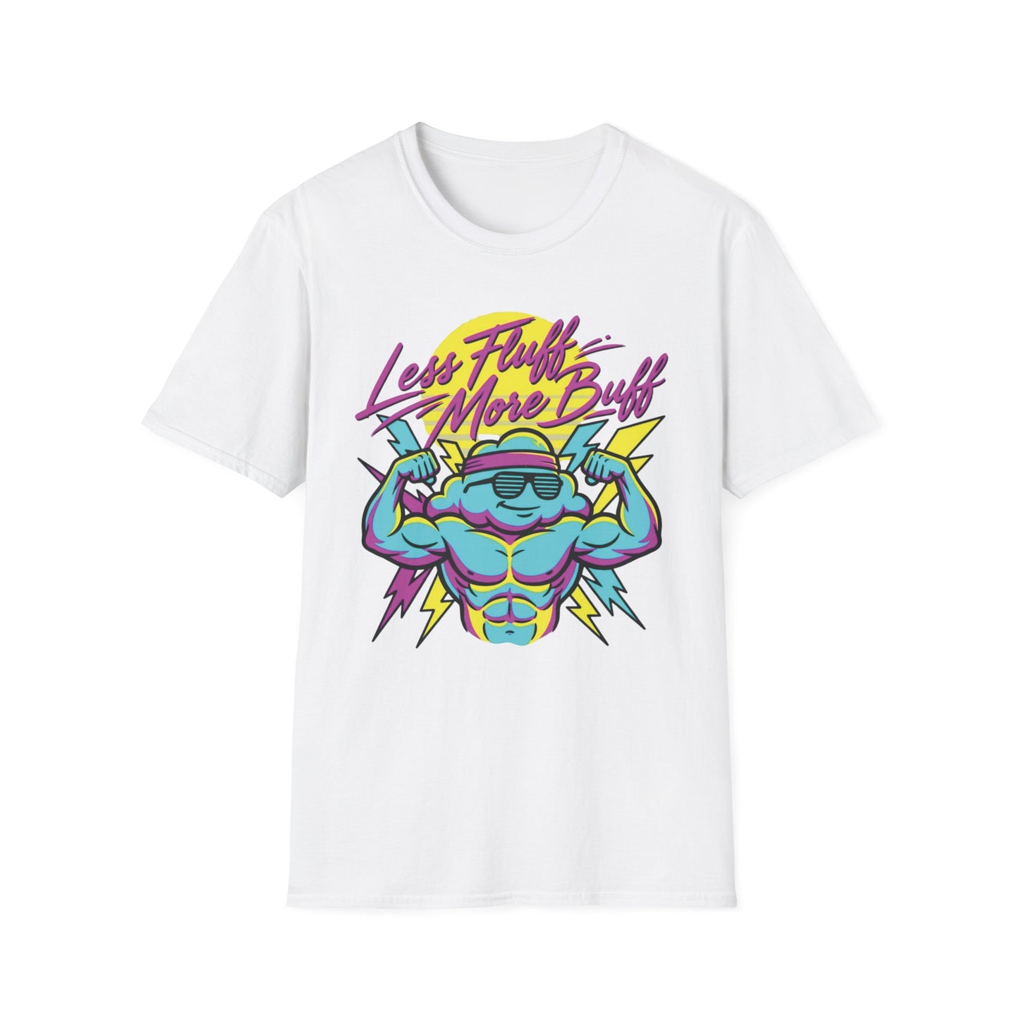 Less Fluff More Buff - Cloudman graphic t-shirt mockup