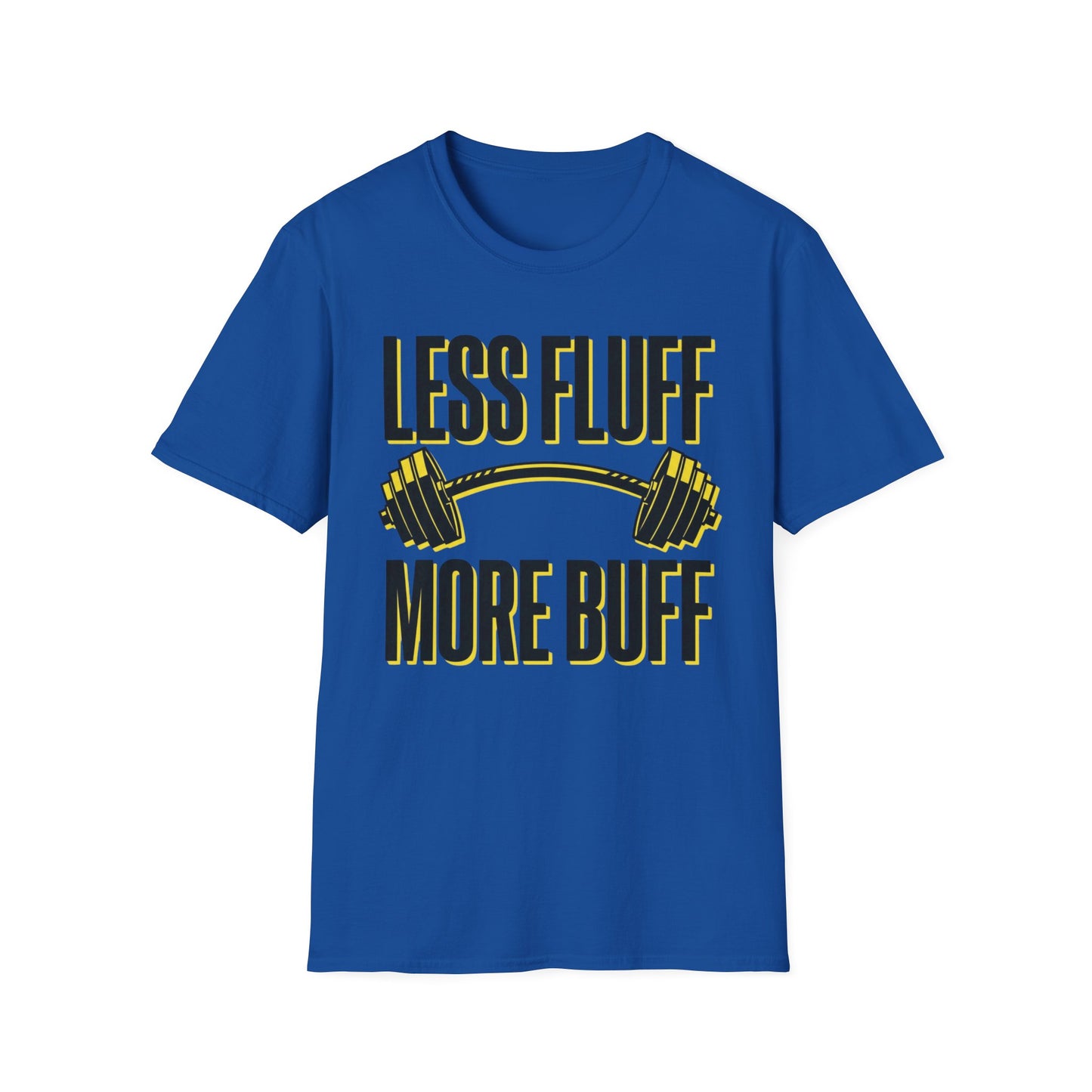 Less Fluff More Buff - Weight Edition graphic t-shirt mockup