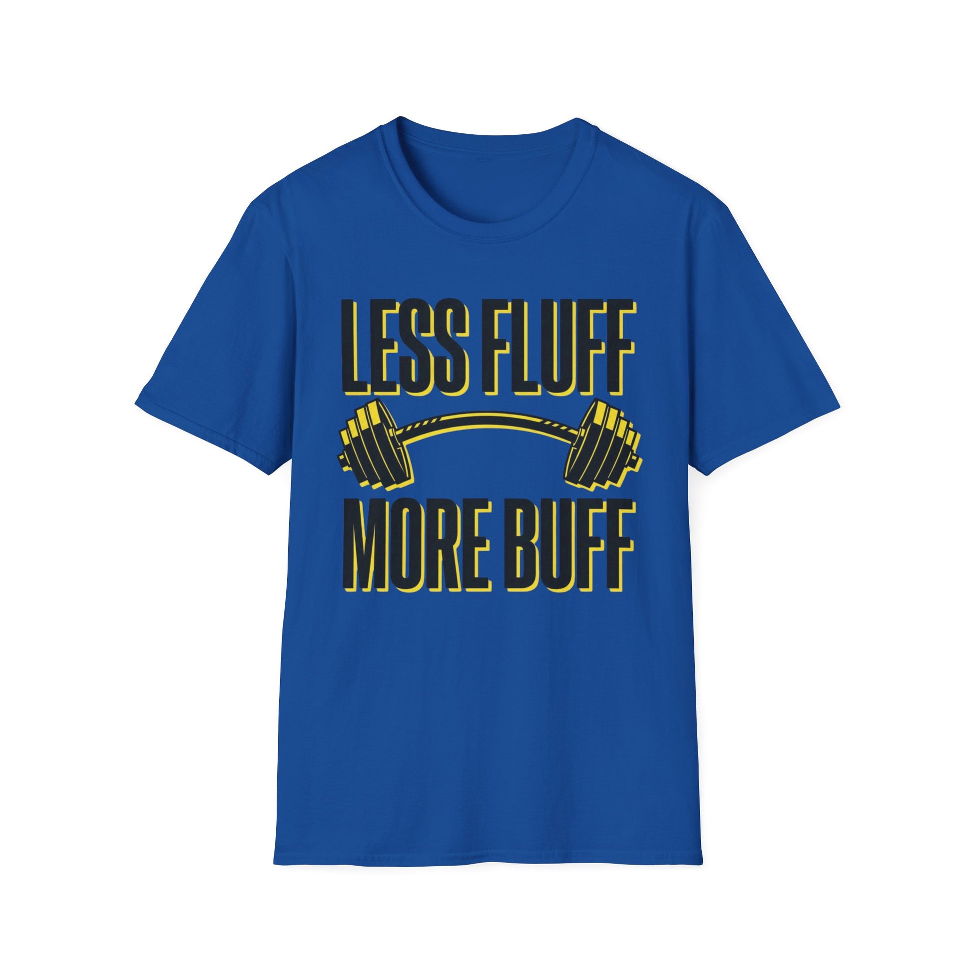 Less Fluff More Buff - Weight Edition graphic t-shirt mockup
