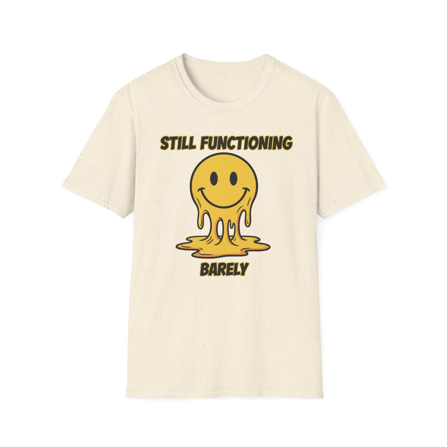Still Functioning, Barely graphic t-shirt mockup