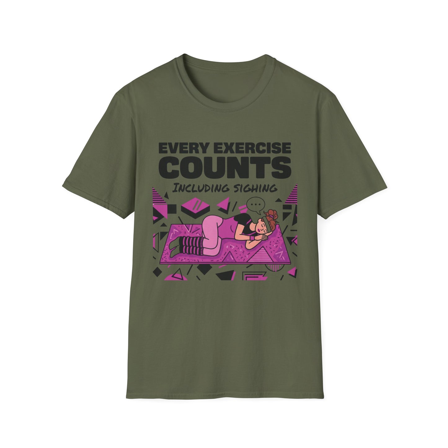Every Exercise Counts, Including Sighing graphic t-shirt mockup