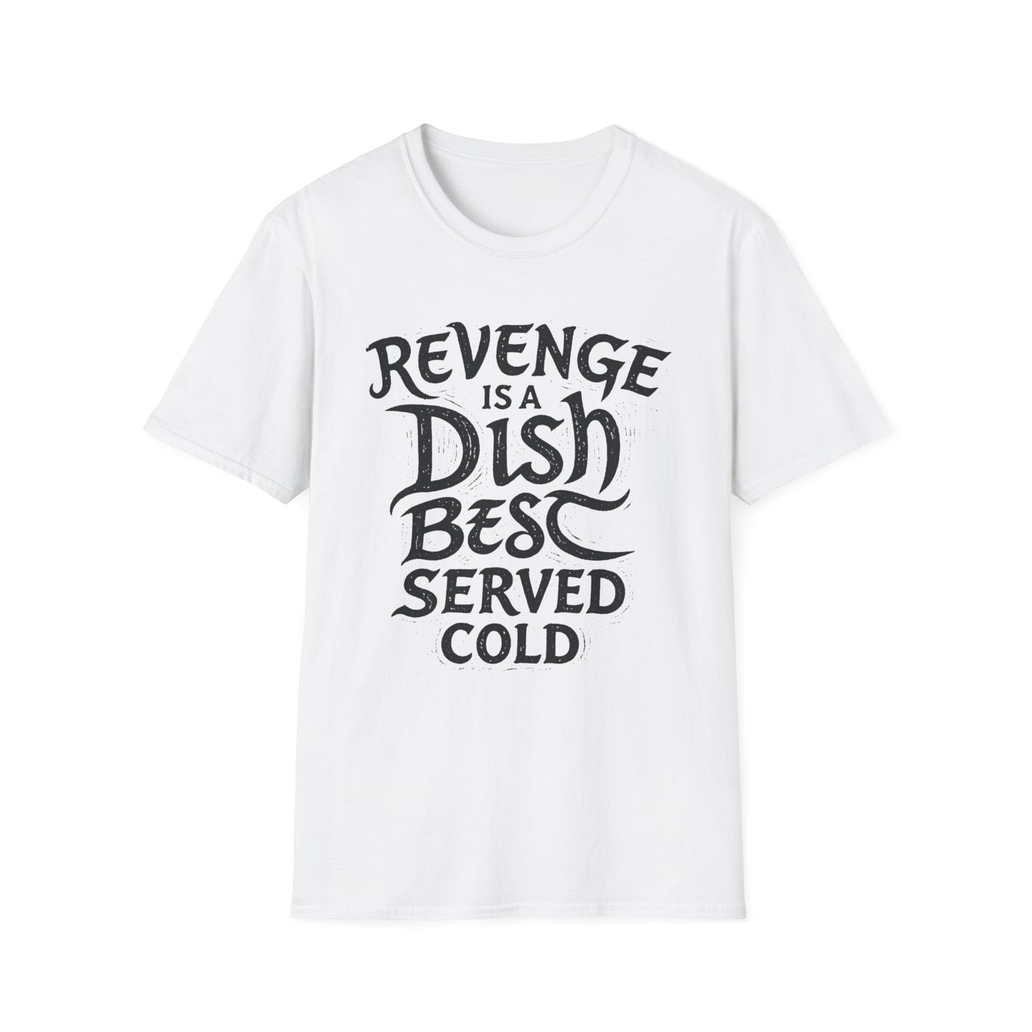 Revenge Is a Dish Best Served Cold graphic t-shirt mockup