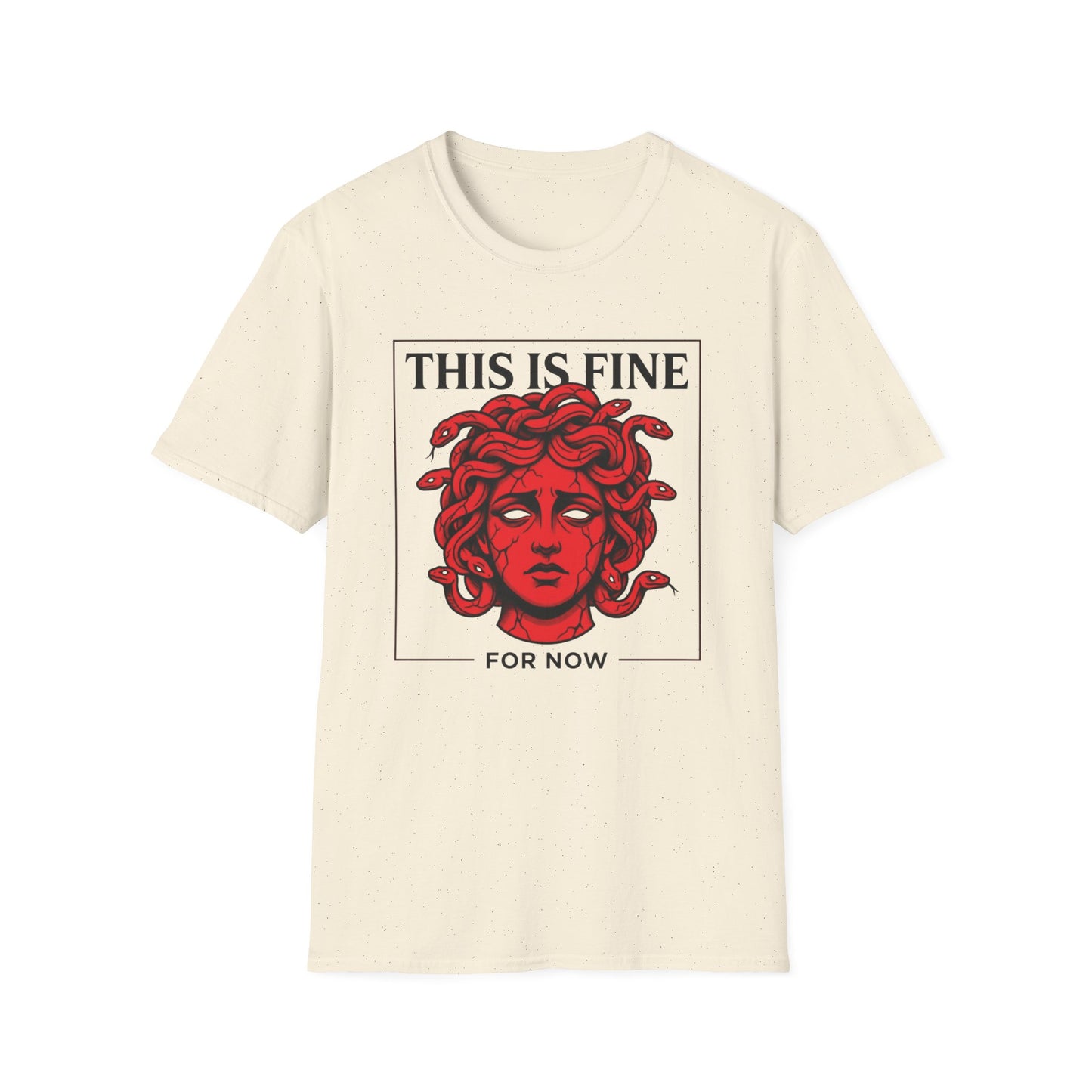 This Is Fine for Now - Red Face Edition graphic t-shirt mockup