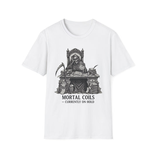 Mortal Coils Currently on Hold graphic t-shirt mockup