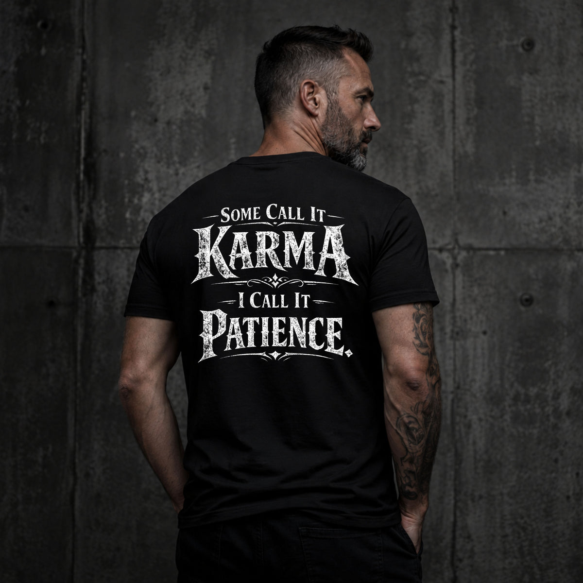 Karma Patience Tee - Back Print