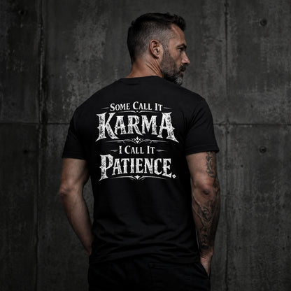 Karma Patience Tee - Back Print
