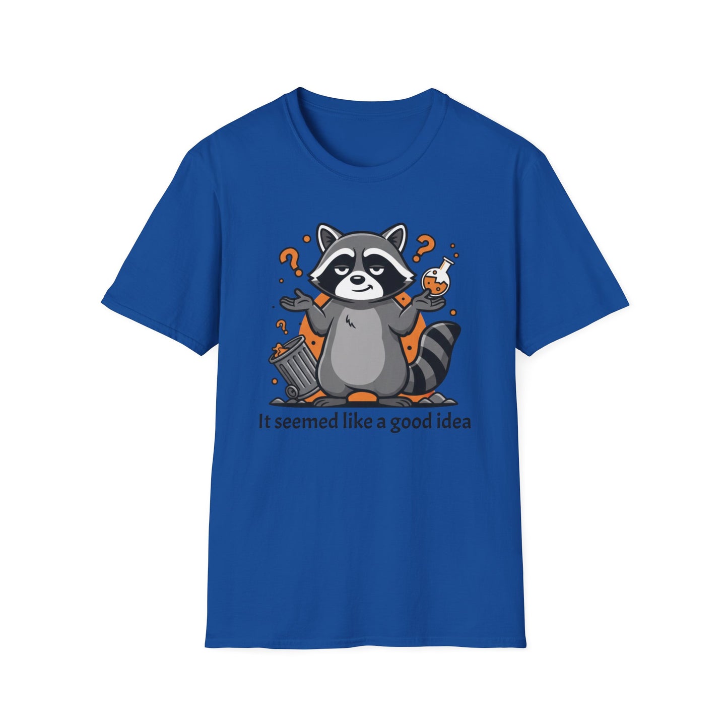 It Seemed Like a Good Idea graphic t-shirt mockup