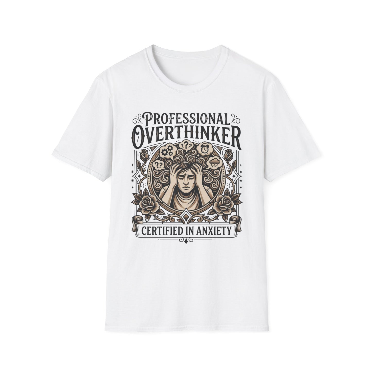 Professional Overthinker Certified in Anxiety graphic t-shirt mockup