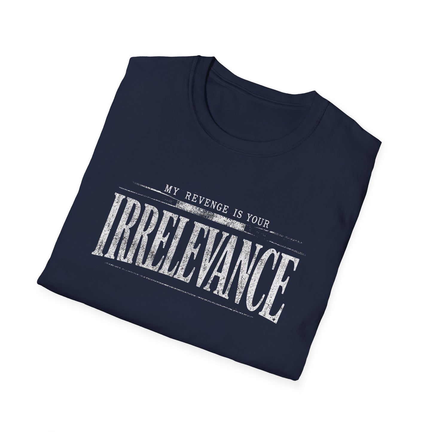 Irrelevance Tee