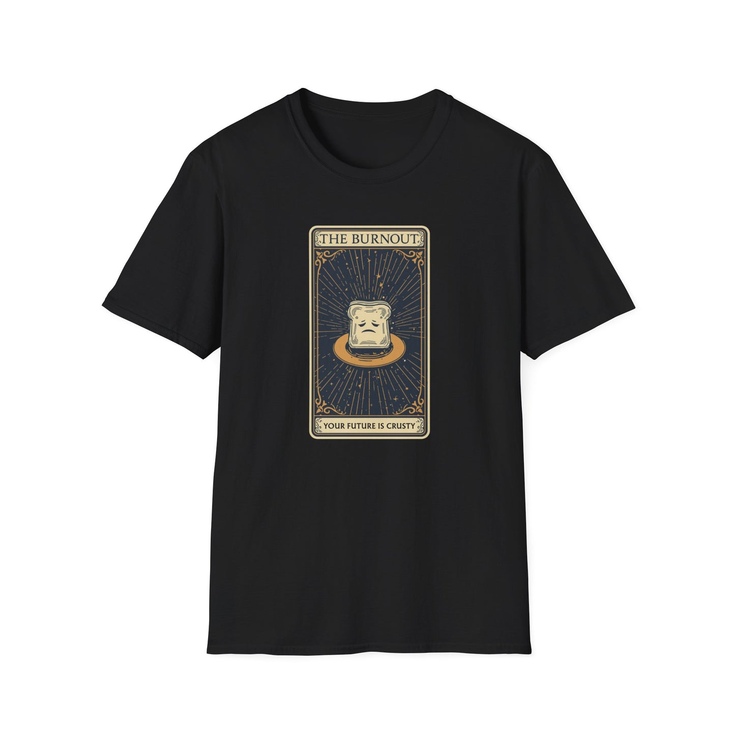 The Burnout Your Future is Crusty graphic t-shirt mockup