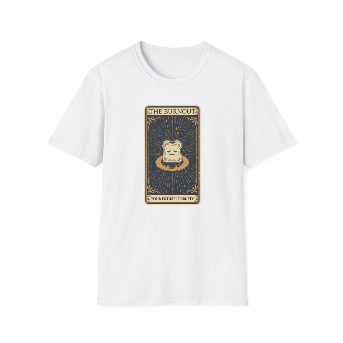 The Burnout Your Future is Crusty graphic t-shirt mockup