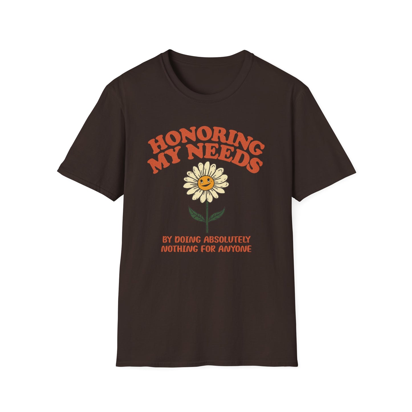Honoring My Needs by Doing Nothing graphic t-shirt mockup