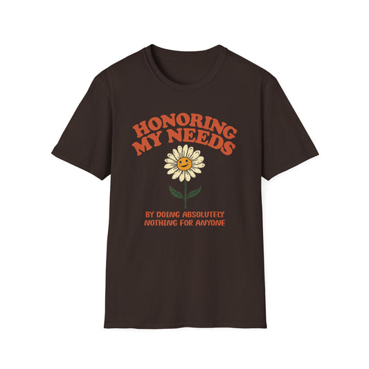 Honoring My Needs by Doing Nothing graphic t-shirt mockup