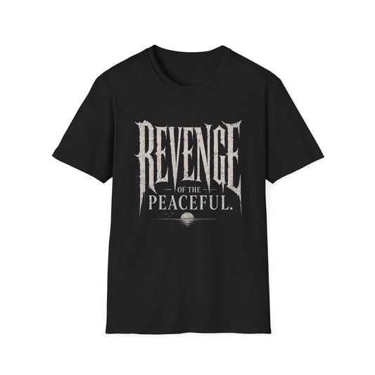 Peaceful Revenge Tee