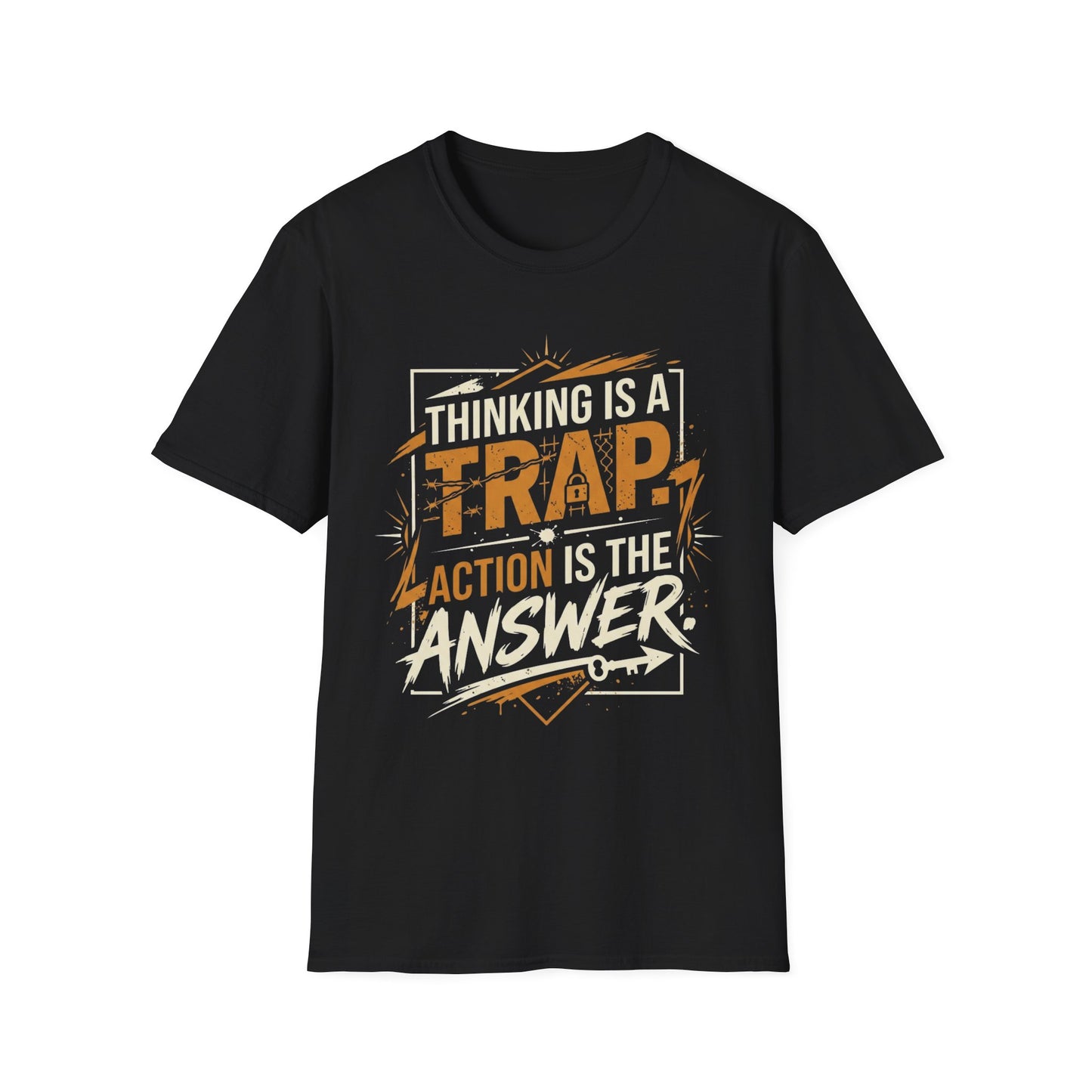 Thinking Is a Trap, Action Is the Answer - Pop Type graphic t-shirt mockup