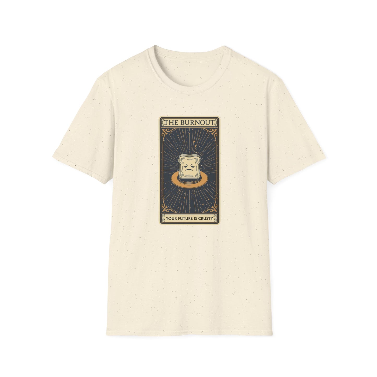 The Burnout Your Future is Crusty graphic t-shirt mockup