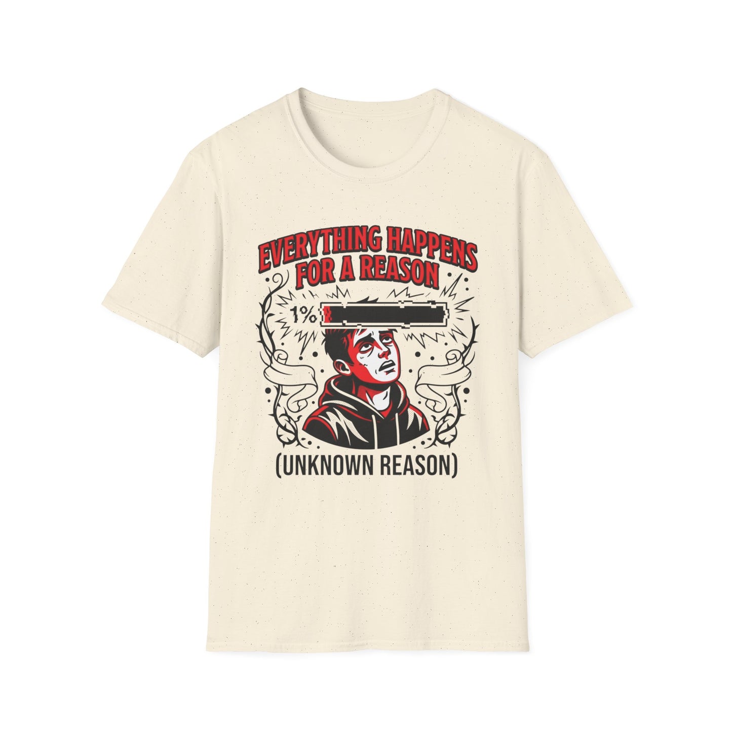 Everything Happens for a Reason: Unknown Reason graphic t-shirt mockup
