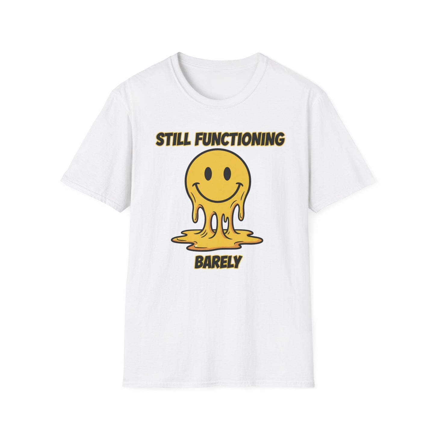 Still Functioning, Barely graphic t-shirt mockup