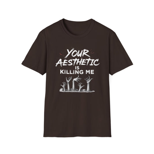 Your Aesthetic Is Killing Me graphic t-shirt mockup